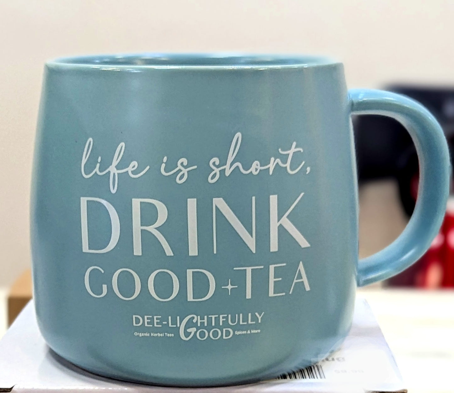 Blue Mug - Life is Short